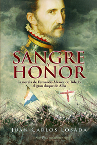 Libro: Sangre y honor - Losada, Juan Carlos