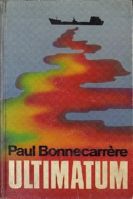 Libro: Ultimátum - Bonnecarrère, Paul