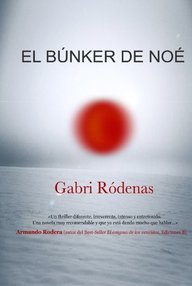 Libro: El búnker de Noé - Ródenas, Gabri