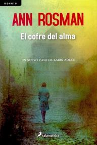 Libro: Karin Adler - 02 El cofre del alma - Rosman, Ann