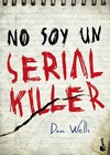 John Wayne Cleaver - 01 No soy un Serial Killer