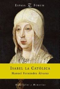 Libro: Isabel la Católica - Fernández Álvarez, Manuel
