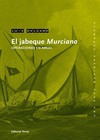 Una saga marinera española - 04 El jabeque «Murciano»