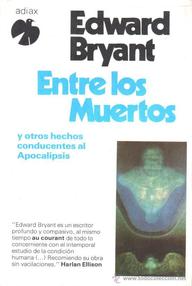 Libro: Entre los muertos - Bryant, Edward