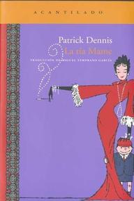 Libro: La tía Mame - Dennis, Patrick