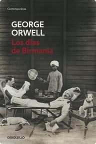 Libro: Los días de Birmania - Orwell, George
