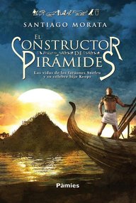 Libro: El constructor de pirámides - Morata, Santiago