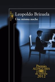 Libro: Una misma noche - Brizuela, Leopoldo
