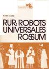 R.U.R. Robots universales Rossum