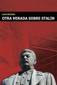 Libro: Otra mirada sobre Stalin - Martens, Ludo
