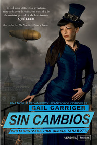 Libro: Protectorado de la sombrilla - 02 Sin cambios - Carriger, Gail