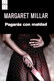 Libro: Pagarás con maldad - Millar, Margaret