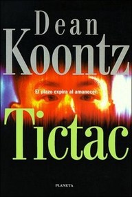 Libro: Tictac - Koontz, Dean R