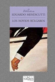 Libro: Los novios búlgaros - Eduardo Mendicutti