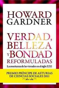 Libro: Verdad, belleza y bondad reformuladas - Gardner, Howard