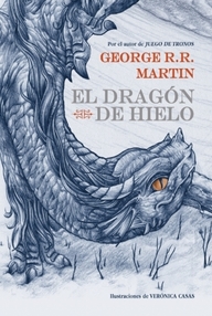 Libro: El dragón de hielo - Martin, George R. R.