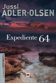 Libro: Departamento Q - 04 Expediente 64 - Adler-Olsen, Jussi