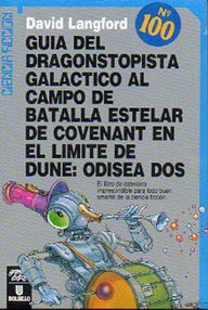 Libro: Guía del dragonstopista galáctico al campo de batalla estelar de Covenant en el límite de Dune: Odisea dos - Langford, David