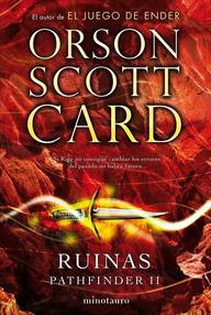 Libro: Pathfinder - 02 Ruinas - Scott Card, Orson