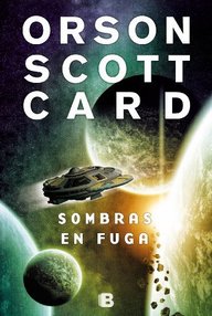Libro: La Saga de Ender - 10 Sombras en Fuga - Scott Card, Orson