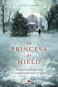 Libro: Fjällbacka - 01 La princesa de hielo - Läckberg, Camilla