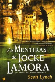 Libro: Los Caballeros Bastardos - 01 Las Mentiras de Locke Lamora - Lynch, Scott