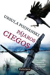 Libro: Pájaros ciegos - Ursula Poznanski