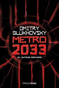 Libro: Metro 2035 - Dmitry Glukhovsky
