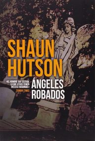Libro: Ángeles Robados - Shaun Hutson