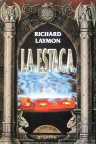 Libro: La estaca - Laymon, Richard