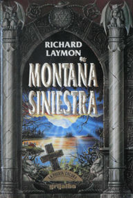 Libro: Montaña Siniestra - Laymon, Richard