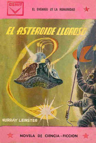 Libro: El asteroide lloroso - Leinster, Murray