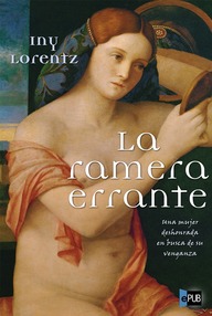 Libro: Marie Schärer - 01 La ramera errante - Lorentz, Iny