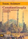 HUA, Historia Universal Asimov - 07 Constantinopla. El Imperio Olvidado