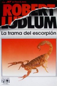 Libro: La trama del escorpion - Ludlum, Robert