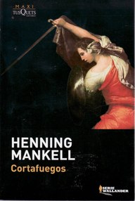 Libro: Kurt Wallander - 08 Cortafuegos - Mankell, Henning