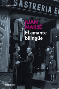 Libro: El amante bilingüe - Marsé, Juan