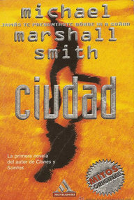 Libro: Ciudad - Marshall Smith, Michael