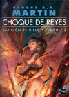 Canción de Hielo y Fuego - 02 Choque de Reyes