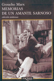 Libro: Memorias de un amante sarnoso - Marx, Groucho