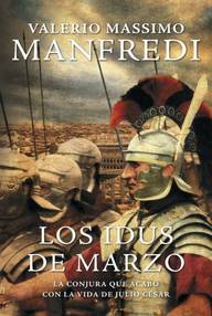Libro: Los Idus de Marzo - Massimo Manfredi, Valerio