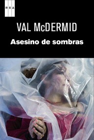 Libro: Asesino de sombras - McDermid, Val