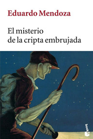Libro: El detective loco - 01 El misterio de la cripta embrujada - Eduardo Mendoza