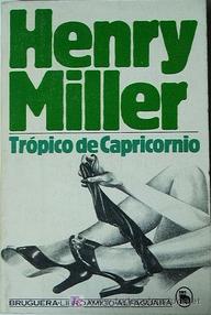 Libro: Trópico de Capricornio - Miller, Henry