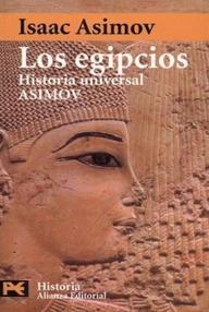 Libro: HUA, Historia Universal Asimov - 03 Los Egipcios - Asimov, Isaac