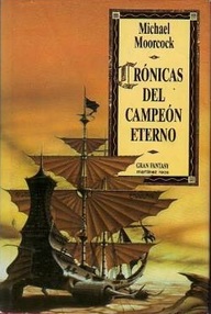 Libro: Erekosë - 02 Crónicas del campeón eterno - Moorcock, Michael