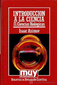 Libro: Nueva guía de la ciencia - 02 Ciencias Biológicas - Asimov, Isaac