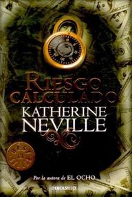 Libro: Riesgo calculado - Neville, Katherine