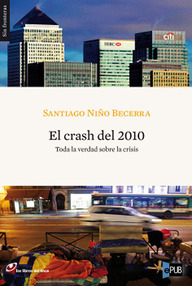 Libro: El crash del 2010 - Niño Becerra, Santiago