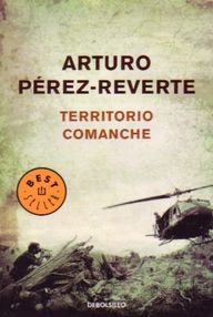 Libro: Territorio Comanche - Pérez-Reverte, Arturo